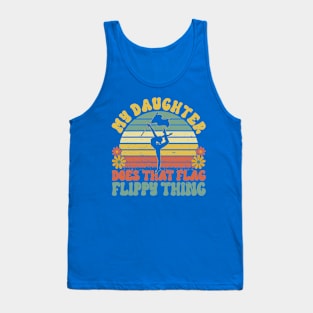 Winter Color Guard Mom Dad My Daughter Does That Flag Tank Top